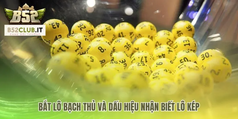 Cách Soi Lô Chuẩn Xác | Phân Tích Cầu Đẹp Cùng B52club 4 Cách soi lô chuẩn xác qua dấu hiệu từ giải đặc biệt